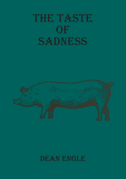 A mock cover for The Taste of Sadness with a drawn on pig.